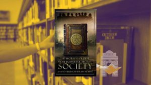 The World’s Oldest, Most Powerful Secret Society | Book Review