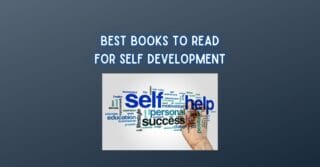 Best Books to Read for Self Development – an ultimate list for those who want to be better